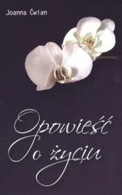 Opowieść o życiu