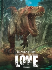 Love.Dinozaury - Frédéric Brémaud, Federico Bertolucci