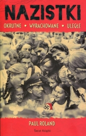 Nazistki - Roland Paul