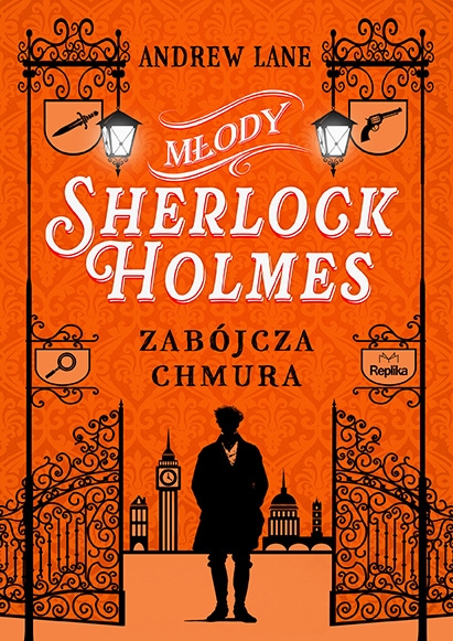 Młody Sherlock Holmes. Tom 1. Zabójcza chmura