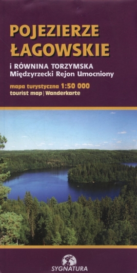 Pojezierze Łagowskie i Równina Torzymska 1:50 000