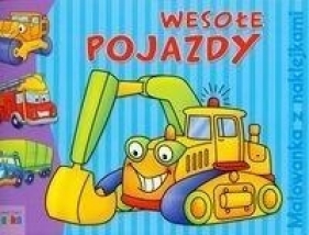 Wesołe pojazdy. Malowanka z naklejkami - Sznaps Mieczysława
