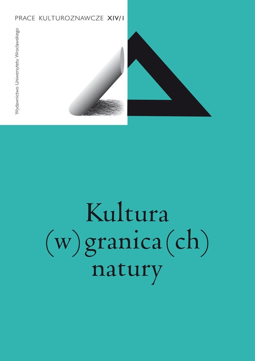 Kultura (w) granica(ch) natury