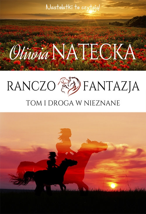 Ranczo Fantazja Tom 1 Droga w nieznane