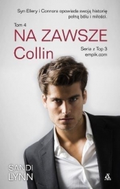 Na Zawsze Tom 4 Collin - Sandi Lynn
