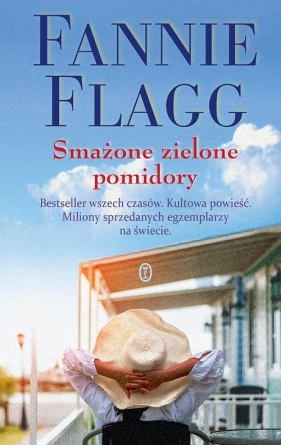 Smażone zielone pomidory - Flagg Fannie