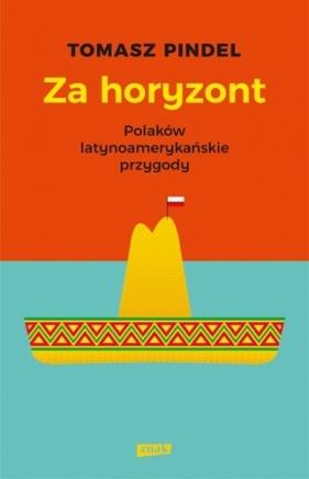 Za horyzont. - Tomasz Pindel