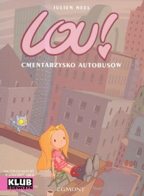 Lou Cmentarzysko autobusów - Neel Julien