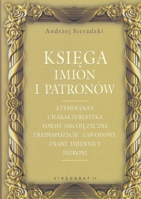 Księga imion i patronów - Sieradzki Andrzej