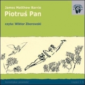 Piotruś Pan Część 1-5 (Audiobook) - Barrie James Matthew