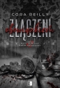 Złączeni obowiązkiem. Seria Born in Blood Mafia Chronicles. Tom 2 - Cora Reilly