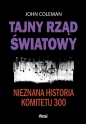 Tajny rząd światowy - John Coleman