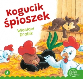 Kogucik śpioszek - Wiesław Drabik