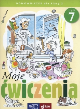 Moje ćwiczenia 2 Domowniczek Część 7 - Jolanta Faliszewska, Grażyna Lech