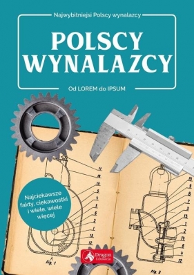 Polscy wynalazcy - Łotysz Sławomir