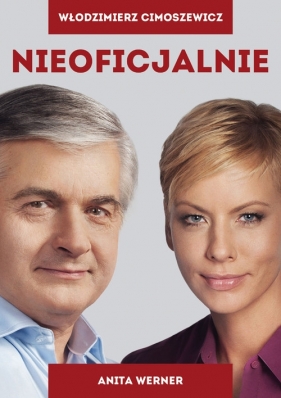 Nieoficjalnie - Werner Anita, Cimoszewicz Włodzimierz