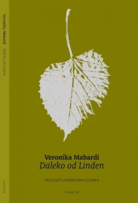 Daleko od Linden - Veronika Mabardi