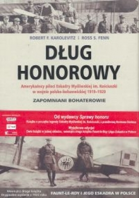 Dług honorowy/Faunt-Le-Roy i jego eskadra w Polsce - Karolevitz Robert F., Fenn Ross S.