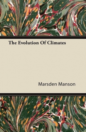 The Evolution Of Climates - Manson Marsden