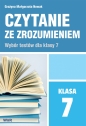Czytanie ze zrozumieniem dla klasy 7 SP - Opracowanie zbiorowe