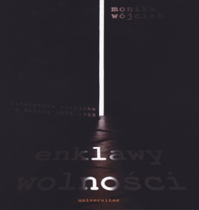 Enklawy wolności - Wójciak Monika<br />