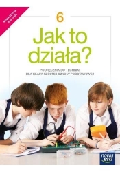 Jak to działa? Podręcznik do techniki dla klasy 6 szkoły podstawowej - Lech Łabecki, Marta Łabęcka