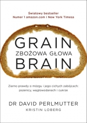 Grain Brain Zbożowa głowa - Perlmutter David