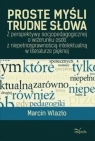 Proste myśli, trudne słowa Z perspektywy socjopedagogicznej o wizerunku Marcin Wlazło