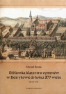 Biblioteka klasztoru cystersów w Henrykowie do końca XV wieku  Broda Michał