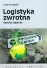 Logistyka zwrotna Reverse logistics Szołtysek Jacek