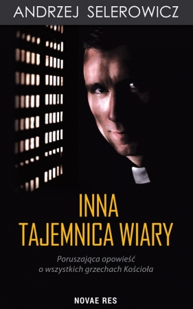 Inna tajemnica wiary - Selerowicz Andrzej