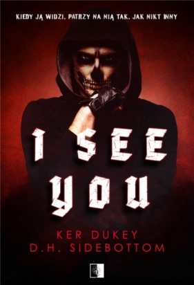 I See You - Ker Dukey, D.H. Sidebottom