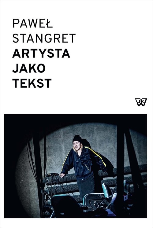 Artysta jako tekst