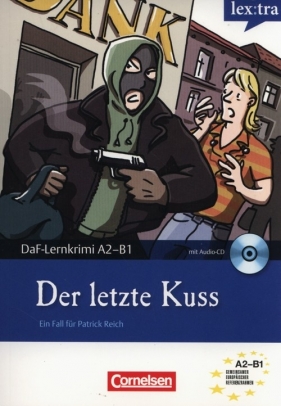 Der letzte Kuss - Baumgarten Christian, Borbein Volker, Ewald Thomas<br />