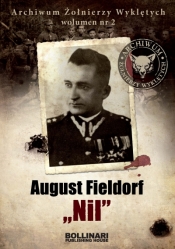 August Fieldorf "Nil" - Kuciński Dominik