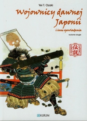 Wojownicy dawnej Japonii i inne opowiadania - Yei Theodora Ozaki