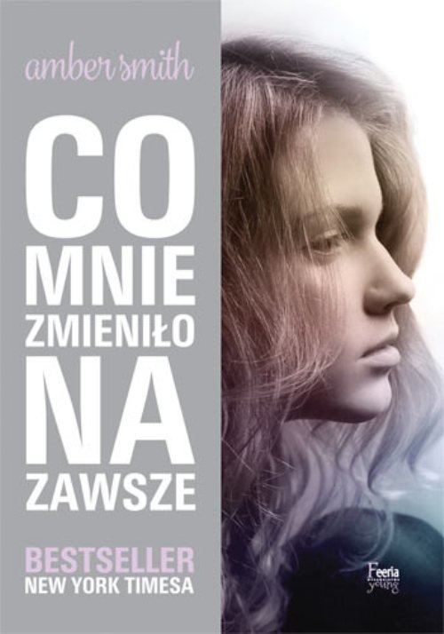 Co mnie zmieniło na zawsze