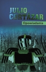 Opowiadania Julio Cortazar