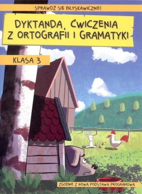 Dyktanda ćwiczenia z ortografii i gramatyki klasa 3 - Zaręba Wiesława