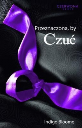 Przeznaczona, by czuć - Bloome Indigo<br />