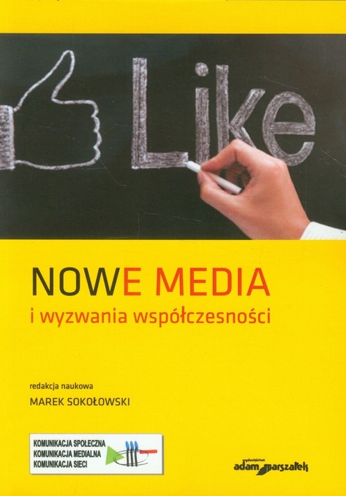 Nowe media i wyzwania współczesności