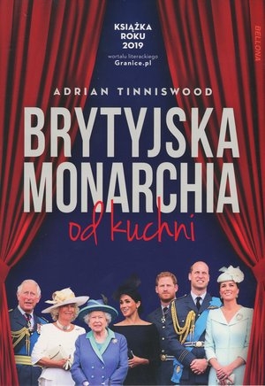 Brytyjska monarchia od kuchni (Uszkodzona okładka) Adrian Tinniswood