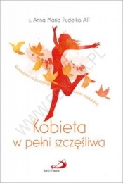 Kobieta w pełni szczęśliwa - Anna Maria Pudełko