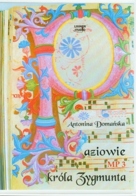 Paziowie króla Zygmunta (Audiobook) - Domańska Antonina