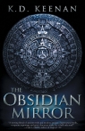 The Obsidian Mirror Keenan K.D.