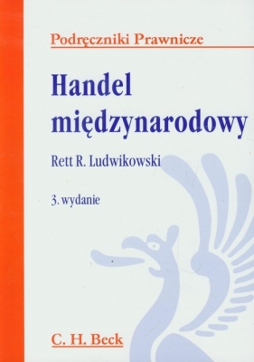 Handel międzynarodowy - Ludwikowski Rett R.