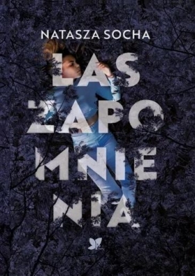 Las zapomnienia - Natasza Socha