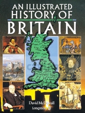 Illustrated History of Britain - David McDowall