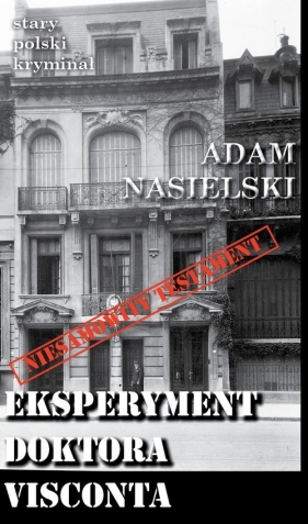 Eksperyment doktora Visconta - Nasielski Adam