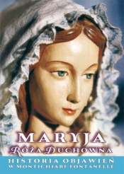 Maryja Róża Duchowna - Objawienia w Montichiari-Fontanelle